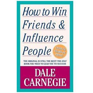 How to Win Friends and Influence People