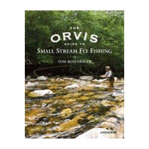 The Orvis Guide to Small Stream Fly Fishing