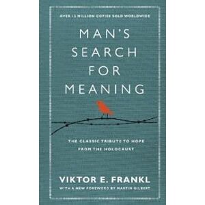 Man's Search For Meaning