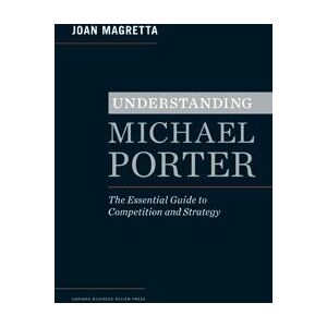 Understanding Michael Porter