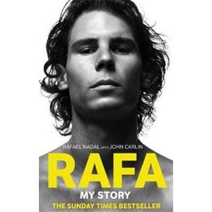 Rafa: My Story