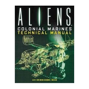 Aliens: Colonial Marines Technical Manual