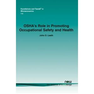 OSHA's Role in Promoting Occupational Safety and Health