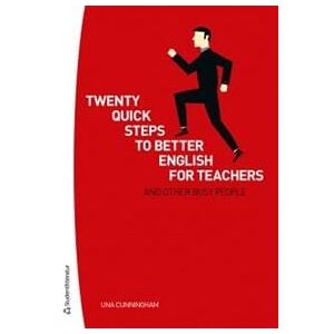 Twenty quick steps to better english for teachers and other busy people