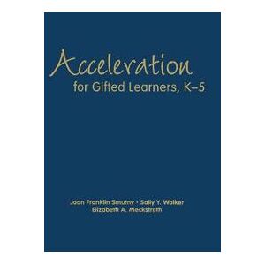 Acceleration for Gifted Learners, K-5