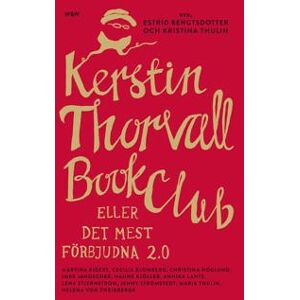 Kerstin Thorvall Book Club eller Det mest förbjudna 2.0