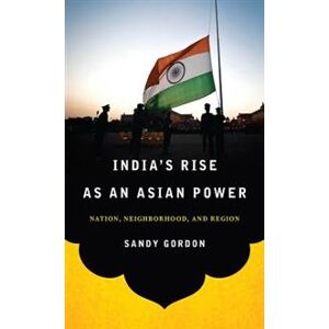 India's Rise as an Asian Power