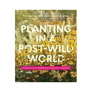 Planting in a Post-Wild World