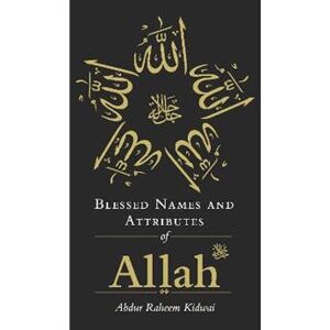 Blessed Names and Attributes of Allah