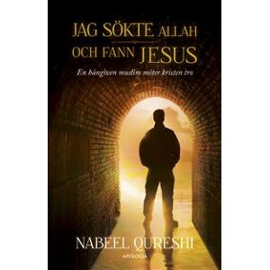 Jag sökte Allah och fann Jesus