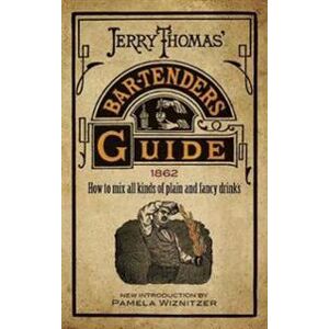 Jerry Thomas' Bartenders Guide