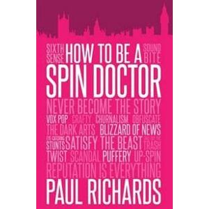 How to be A Spin Doctor