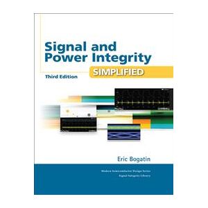 Signal and Power Integrity - Simplified
