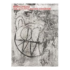 Radiohead: The Acoustic Guitar Songbook