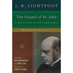 The Gospel of St. John – A Newly Discovered Commentary