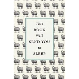 This Book Will Send You to Sleep