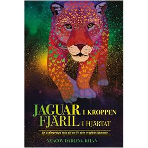 Jaguar i kroppen - Fjäril i hjärtat