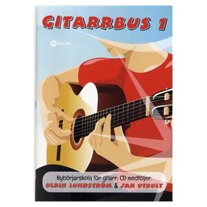 Gitarrbus 1 : nybörjarskola för gitarr