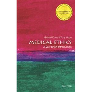 Medical Ethics: A Very Short Introduction