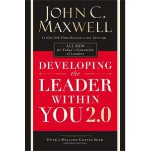 Developing the Leader Within You 2.0