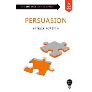 Smart Skills: Persuasion