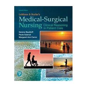 LeMone and Burke's Medical-Surgical Nursing