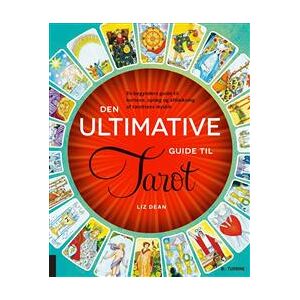 Den Ultimative guide til Tarot