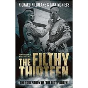 The Filthy Thirteen