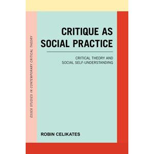 Critique as Social Practice