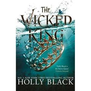 The Wicked King (The Folk of the Air #2)