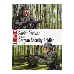 Soviet Partisan vs German Security Soldier