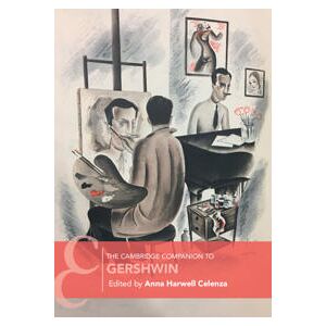 The Cambridge Companion to Gershwin