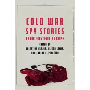 Cold War Spy Stories from Eastern Europe