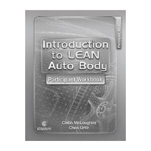 Introduction to Lean Auto Body Participant Workbook