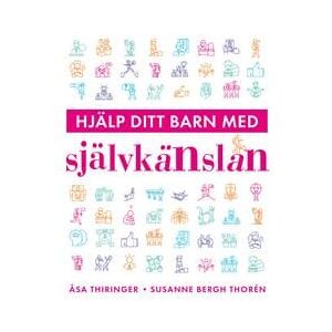 Hjälp ditt barn med självkänslan