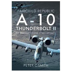 Fairchild Republic A-10 Thunderbolt II