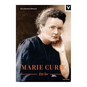 Marie Curie : ett liv