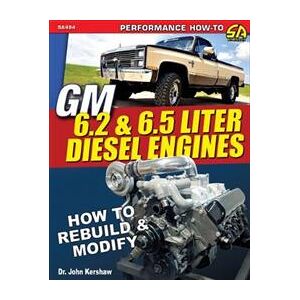 GM 6.2 and 6.5 Liter Diesel Engines