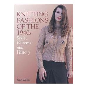 Knitting Fashions of the 1940s