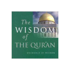 The Wisdom of the Qur'an