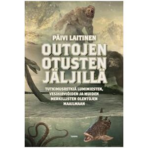 Outojen otusten jäljillä