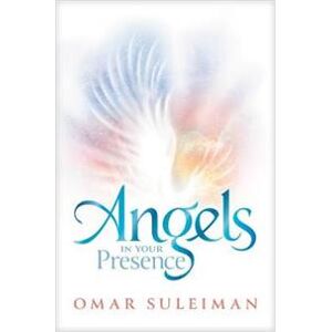 Angels in Your Presence