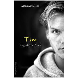 Tim : Biografin om Avicii