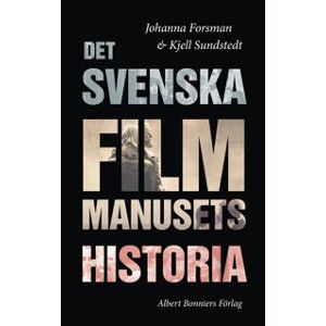 Det svenska filmmanusets historia