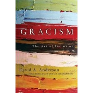Gracism – The Art of Inclusion
