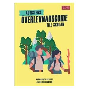 Autistens överlevnadsguide till skolan