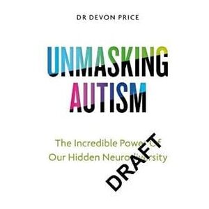 Unmasking Autism