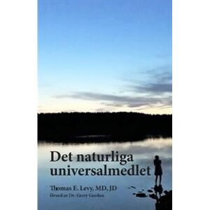 Det naturliga universalmedlet