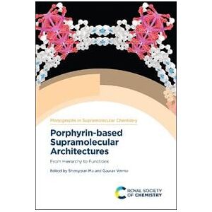 Porphyrin-based Supramolecular Architectures