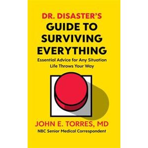 Dr. Disaster's Guide To Surviving Everything